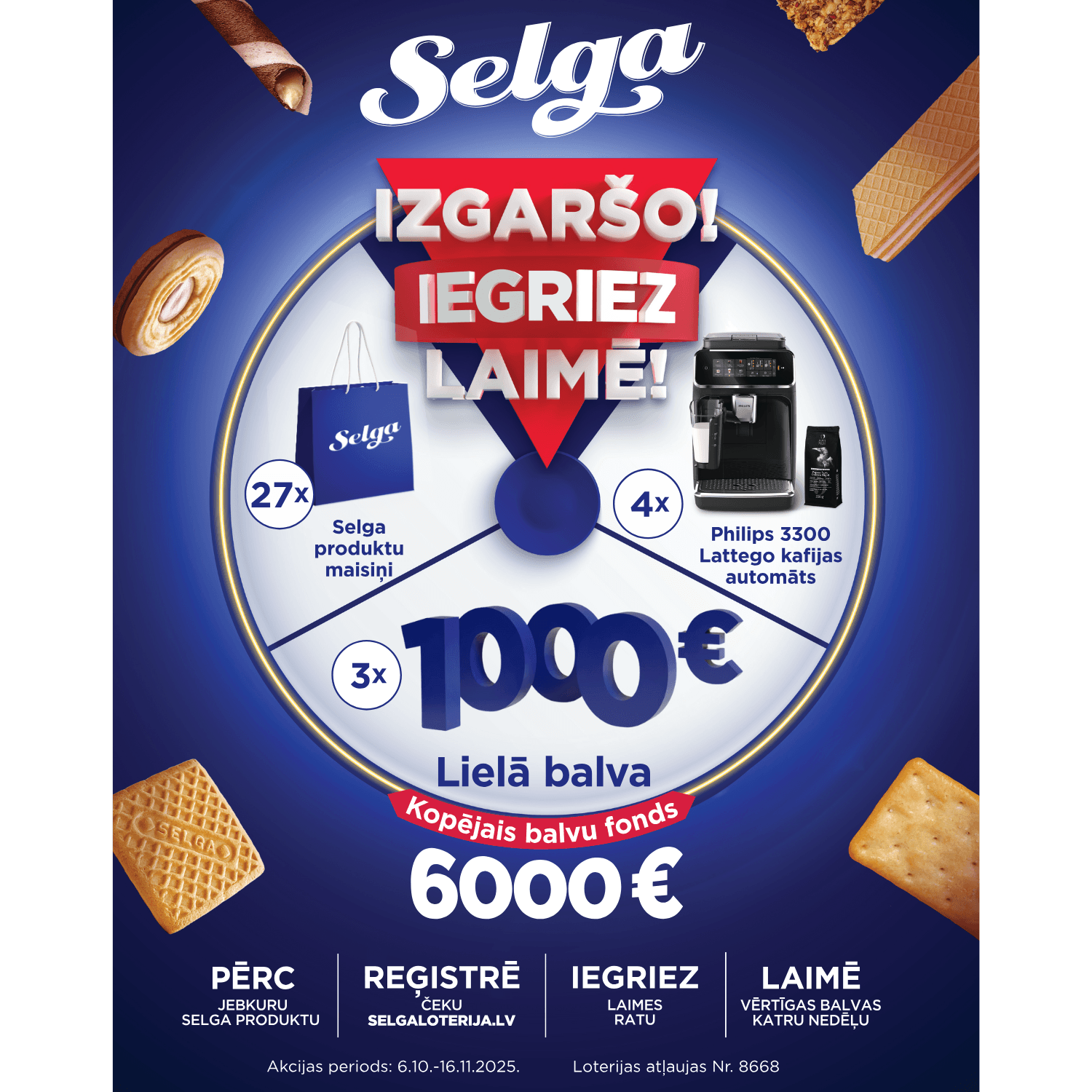 Izgaršo! Iegriez! Laimē!